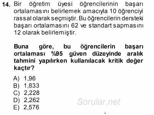 İstatistik 2013 - 2014 Dönem Sonu Sınavı 14.Soru