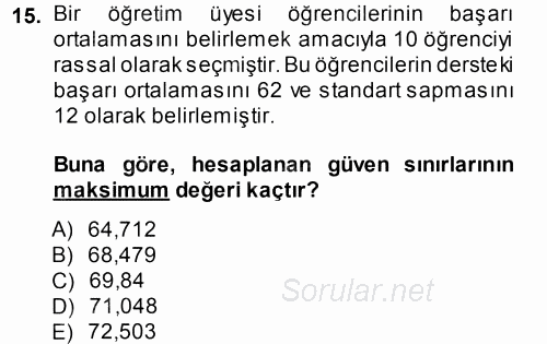 İstatistik 2013 - 2014 Dönem Sonu Sınavı 15.Soru