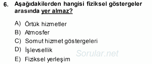 Hizmet Tasarımı 2013 - 2014 Dönem Sonu Sınavı 6.Soru