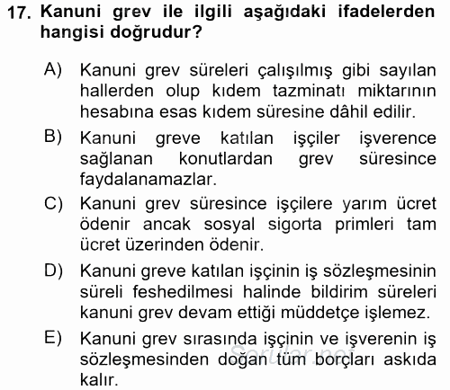 Toplu İş Hukuku 2017 - 2018 3 Ders Sınavı 17.Soru