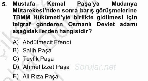 Atatürk İlkeleri Ve İnkılap Tarihi 2 2014 - 2015 Ara Sınavı 5.Soru