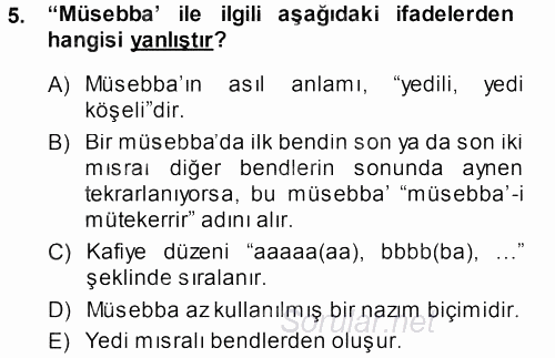 Eski Türk Edebiyatına Giriş: Biçim ve Ölçü 2013 - 2014 Dönem Sonu Sınavı 5.Soru