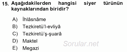 Türk İslam Edebiyatı 2015 - 2016 Tek Ders Sınavı 15.Soru