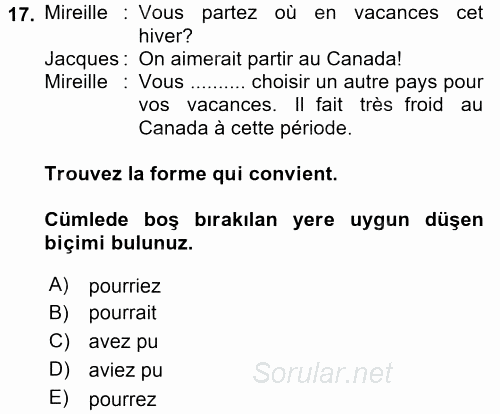 Fransızca 2 2015 - 2016 Tek Ders Sınavı 17.Soru