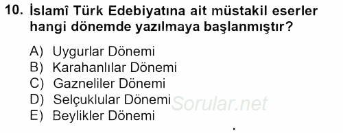 Türk İslam Edebiyatı 2013 - 2014 Tek Ders Sınavı 10.Soru