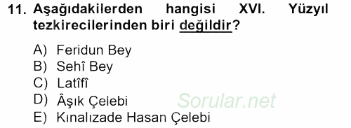 Türk İslam Edebiyatı 2013 - 2014 Tek Ders Sınavı 11.Soru