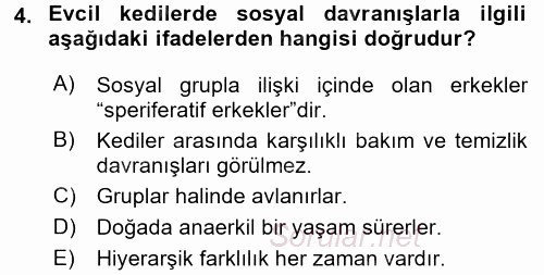 Hayvan Davranışları ve Refahı 2016 - 2017 Dönem Sonu Sınavı 4.Soru