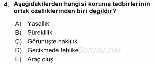 Temel Ceza Muhakemesi Hukuku Bilgisi 2015 - 2016 Dönem Sonu Sınavı 4.Soru