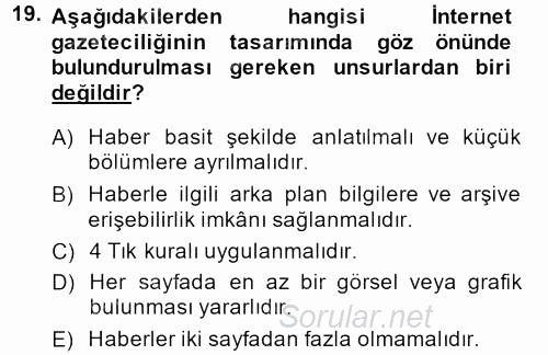 İletişim Ortamları Tasarımı 2013 - 2014 Dönem Sonu Sınavı 19.Soru
