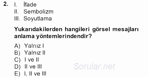 İletişim Ortamları Tasarımı 2013 - 2014 Dönem Sonu Sınavı 2.Soru