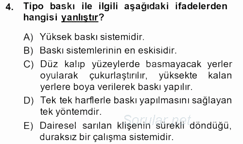 İletişim Ortamları Tasarımı 2013 - 2014 Dönem Sonu Sınavı 4.Soru