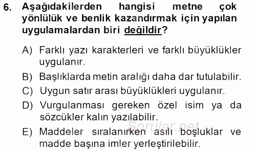 İletişim Ortamları Tasarımı 2013 - 2014 Dönem Sonu Sınavı 6.Soru