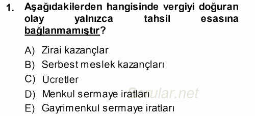 Özel Vergi Hukuku 1 2013 - 2014 Tek Ders Sınavı 1.Soru