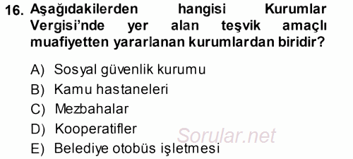 Özel Vergi Hukuku 1 2013 - 2014 Tek Ders Sınavı 16.Soru