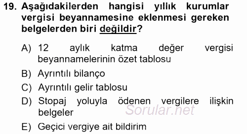 Özel Vergi Hukuku 1 2013 - 2014 Tek Ders Sınavı 19.Soru