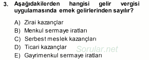 Özel Vergi Hukuku 1 2013 - 2014 Tek Ders Sınavı 3.Soru