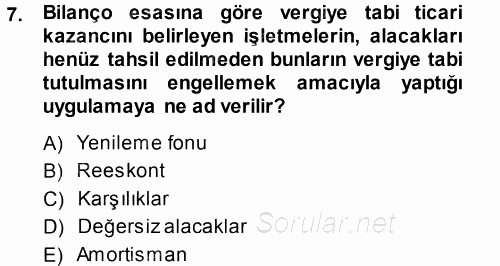 Özel Vergi Hukuku 1 2013 - 2014 Tek Ders Sınavı 7.Soru