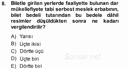 Özel Vergi Hukuku 1 2013 - 2014 Tek Ders Sınavı 8.Soru