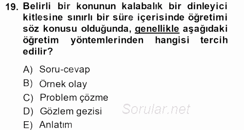 Din Eğitimi Ve Din Hizmetlerinde Rehberlik 2013 - 2014 Ara Sınavı 19.Soru