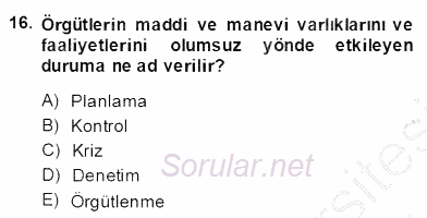 Yönetim ve Organizasyon 2 2013 - 2014 Dönem Sonu Sınavı 16.Soru
