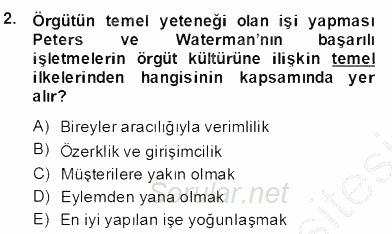 Yönetim ve Organizasyon 2 2013 - 2014 Dönem Sonu Sınavı 2.Soru