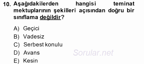 Banka Ve Sigorta Muhasebesi 2014 - 2015 Ara Sınavı 10.Soru