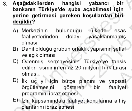 Banka Ve Sigorta Muhasebesi 2014 - 2015 Ara Sınavı 3.Soru