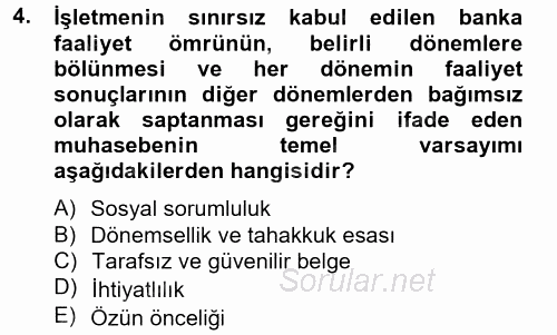 Banka Ve Sigorta Muhasebesi 2014 - 2015 Ara Sınavı 4.Soru