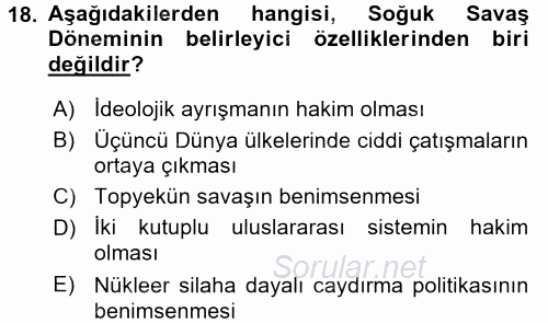 Uluslararası İlişkilere Giriş 2017 - 2018 Ara Sınavı 18.Soru