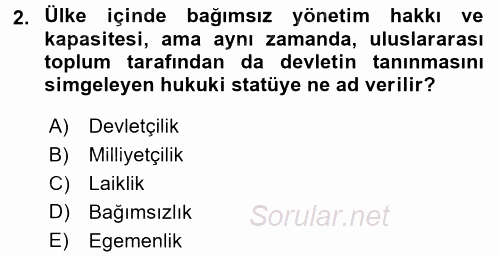 Uluslararası İlişkilere Giriş 2017 - 2018 Ara Sınavı 2.Soru