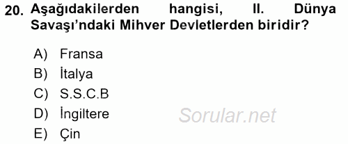 Uluslararası İlişkilere Giriş 2017 - 2018 Ara Sınavı 20.Soru