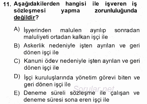 Bireysel İş Hukuku 2014 - 2015 Ara Sınavı 11.Soru