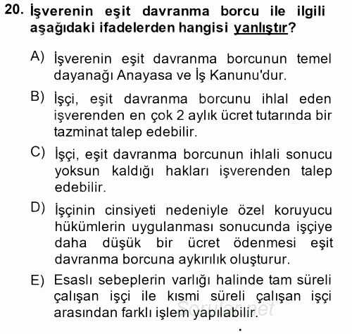 Bireysel İş Hukuku 2014 - 2015 Ara Sınavı 20.Soru