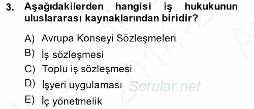 Bireysel İş Hukuku 2014 - 2015 Ara Sınavı 3.Soru
