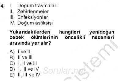 Anne Çocuk Sağlığı Ve İlkyardım 2014 - 2015 Ara Sınavı 4.Soru