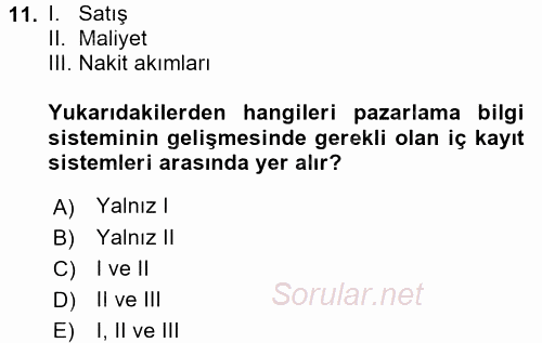 Sağlık Hizmetleri Pazarlaması 2017 - 2018 Ara Sınavı 11.Soru