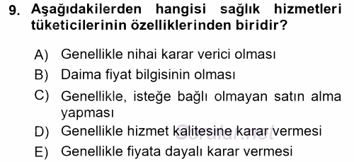 Sağlık Hizmetleri Pazarlaması 2017 - 2018 Ara Sınavı 9.Soru