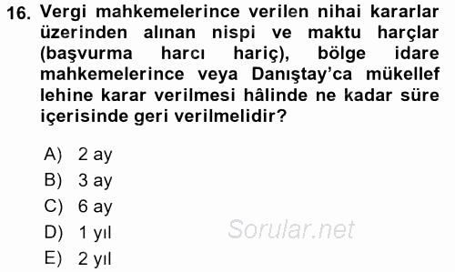 Damga Vergisi Ve Harçlar Bilgisi 2016 - 2017 3 Ders Sınavı 16.Soru Damga Vergisi Ve Harçlar Bilgisi 2016 - 2017 3 Ders Sınavı 16.Soru