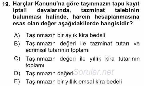 Damga Vergisi Ve Harçlar Bilgisi 2016 - 2017 3 Ders Sınavı 19.Soru