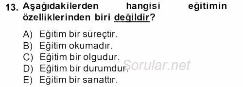 Sosyal Hizmet Uygulamaları 2013 - 2014 Tek Ders Sınavı 13.Soru
