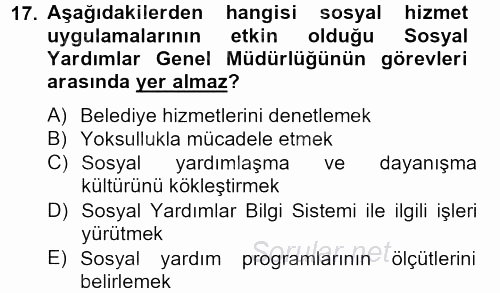 Sosyal Hizmet Uygulamaları 2013 - 2014 Tek Ders Sınavı 17.Soru