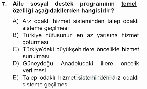 Sosyal Hizmet Uygulamaları 2013 - 2014 Tek Ders Sınavı 7.Soru
