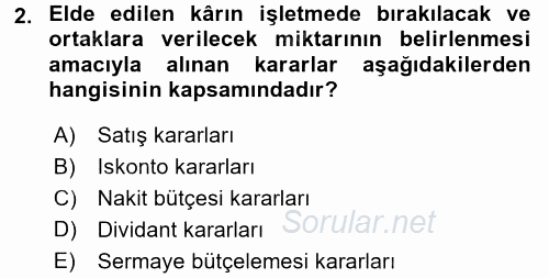 Finansal Yönetim 1 2015 - 2016 Tek Ders Sınavı 2.Soru