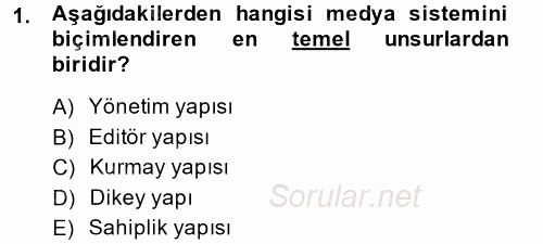 Medya Siyaset Kültür 2014 - 2015 Dönem Sonu Sınavı 1.Soru