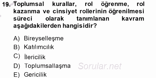 Medya Siyaset Kültür 2014 - 2015 Dönem Sonu Sınavı 19.Soru