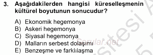 Medya Siyaset Kültür 2014 - 2015 Dönem Sonu Sınavı 3.Soru