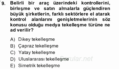 Medya Siyaset Kültür 2014 - 2015 Dönem Sonu Sınavı 9.Soru