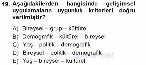 Özel Öğretim Yöntemleri 2 2013 - 2014 Dönem Sonu Sınavı 19.Soru