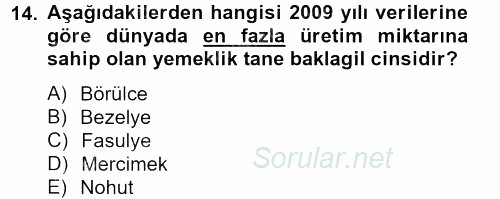 Tarla Bitkileri 1 2013 - 2014 Tek Ders Sınavı 14.Soru