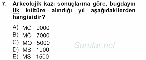 Tarla Bitkileri 1 2013 - 2014 Tek Ders Sınavı 7.Soru